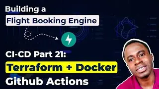 Automate Deployment with Terraform User Data | Docker + GitHub Actions | Flight Booking App | Day 21