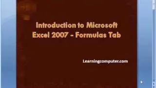 Using formulas tab in excel 2007 with autosum and insert function commands