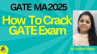 How To Crack GATE Exam|GATE exam preparation strategy By vaishali mam