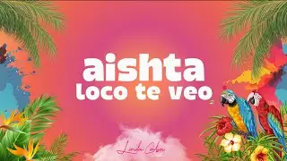 Linda Caba - Aishta Loco Te Veo(Pandilla)