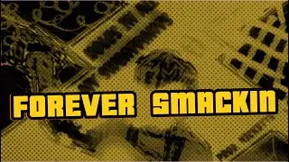FOREVER SMACKING (Feat. BrickMan)(Audio Visulizer)