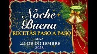 🎄 NUESTRO MENU DE NOCHEBUENA  - RECETAS 🎄