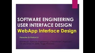SOFTWARE ENGINEERING | USER INTERFACE DESIGN (WebApp Interface Design )