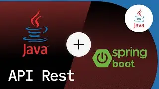 Crea tu propia API Rest con Java y Spring Boot paso a paso