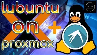 Linux Lubuntu On Proxmox Virtualized! (Set Up and Install)