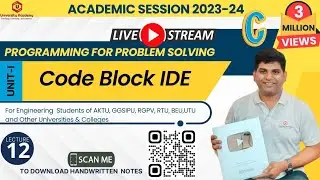 PPS12:Code Block 17.12 IDE,Code Blocks Installation, Code block for C/C++, How To Use Code Block