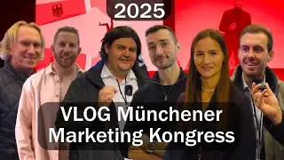 Vlog Münchener Marketing Kongress 2025