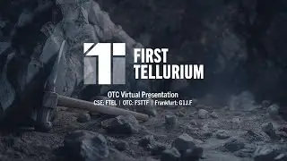 First Tellurium Corp. (OTCQB: FSTTF | CSE: FTEL): Virtual Investor Conferences