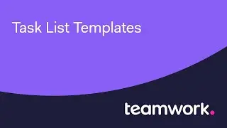 Task List Templates In Teamwork