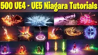 500 UE4 - UE5 Niagara Tutorials