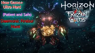 Patient and Safe Daemonic Fireclaw Hunt New Game+* Ultra Hard