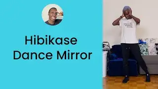 Hibikase Dance Mirror