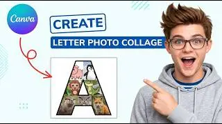 How to Create Letter Photo Collages in Canva [2026] [Easiest Way]