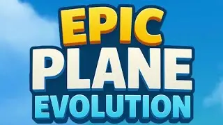 Epic Plane Evolution первый уровень полностью 