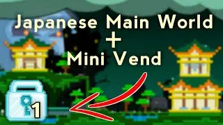 Japanese Main World With Mini-Vend Only 1DL | Growtopia