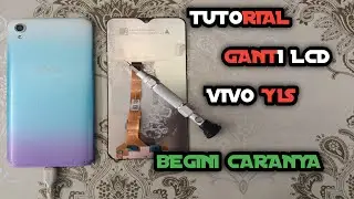 GANTI LCD VIVO Y1S!!! MUDAH DAN AMAN.