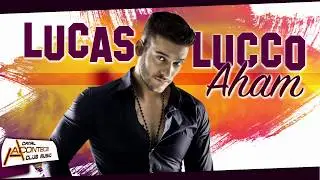 Lucas Lucco - Aham