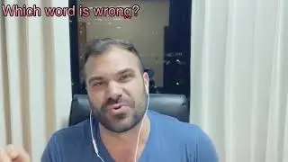 Which word is wrong?
