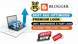 Top 5 Best Premium Blogger Templates Download 2024 | Best Premium Blogger Templates
