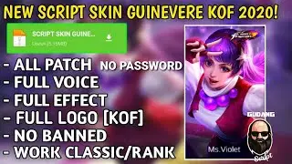 SCRIPT GUINEVERE KOF FULL VOICE NO PASSWORD‼