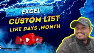 How to make Custom list in Excel Like Month Days and number series