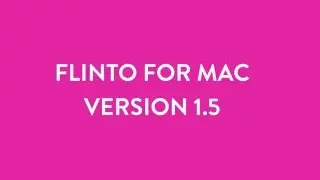 Flinto for Mac v1.5 With Rectangles and Sound