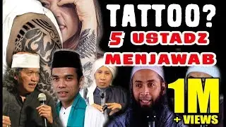 TATTO TIDAK HARAM? inilah jawaban 5 ustadz tentang hukum tatto dalam islam