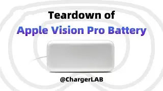 Teardown of Apple Vision Pro Battery