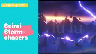 GENSHIN IMPACT : Seirai Stormchasers