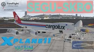 BOEING 747-8F SSG V2.3 / SEGU-SKBO / XPLANE 11 & MSFS2020 / VATSIM / FOREFLIGHT / CLX / ESPAÑOL