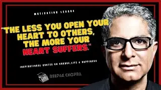 ❤️Deepak Chopra Quotes | Inspirational Quotes On Change, Life & Happiness