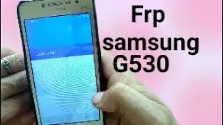 samsung G530 frp google acount remove without pc 2021