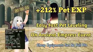 Toram Online - How to Get +212% Pet Exp For Easy Fast Pet Leveling at Ancient Empress Event