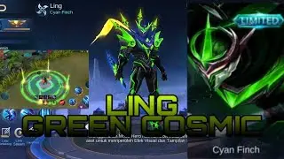 SCRIPT SKIN LING X GREEN COSMIC | FULL EFFECT | MOBILE LEGENDS