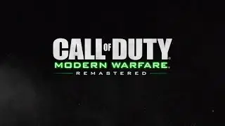 Прохождение Call of Duty Modern Warfare Remastered # 2