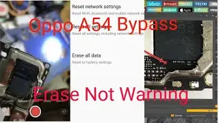 Oppo A54 Frp Bypass Erase Not Working 100% Working  By Unlock Tool