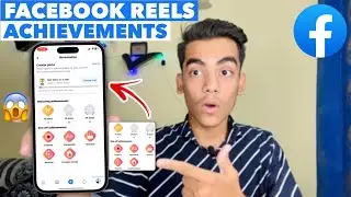Facebook Reels Achievements Kya Hai | Facebook Achievements Unlocked | Facebook New Update