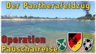 Arma 3 [PzGrenBrig37] - Pantherafeldzug: Operation Pauschalreise 05.03.17 [Taktisch][BWMod][German]