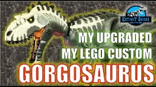 GORGOSAURUS LEGO CUSTOM UPGRADE