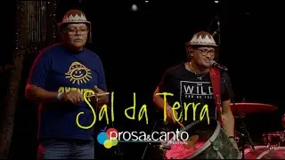 Sal da Terra | Prosa & Canto 2023