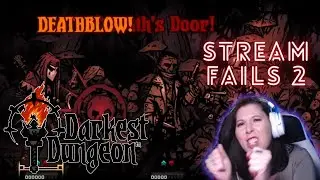 Darkest Dungeon Fails and Funny Moments 2
