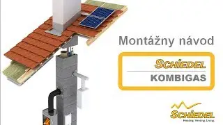Montážny návod Schiedel KOMBIGAS
