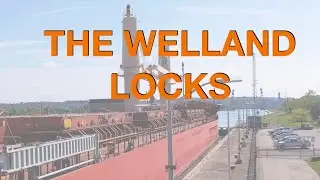 WELLAND CANAL LOCKS