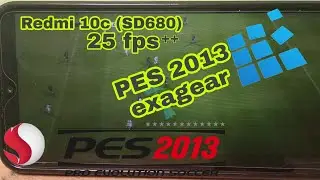 Tutorial menginstall PES 2013 exagear Redmi 10c(Snapdragon 680)