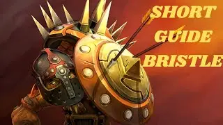 7.32 Bristleback Short Guide | Dota 2