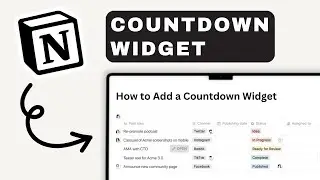 How to Add a Countdown Widget in Notion | Notion For Beginners