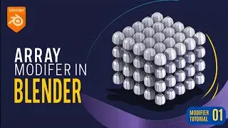 Array Modifier / Blender Modifier Tutorial Part - 01.
