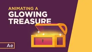Animating a Glowing Treasure Chest - After Effects Tutorial