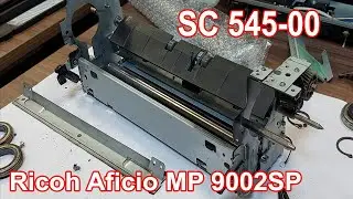 SC545-00 Error | Ricoh Aficio MP 9002SP | 6002SP | Replacing Fuser Lamp | Hot Roller | Thermistor