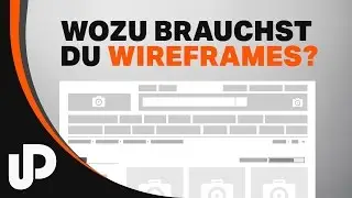 Warum sollte man immer Wireframes machen? Was sind die eigentlich? [Tutorial]